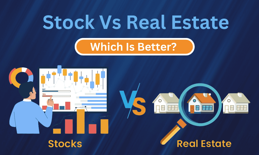 Stock Vs Real Estate