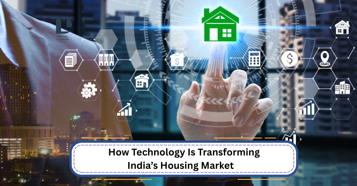 Technology Transforming India's Housing Market