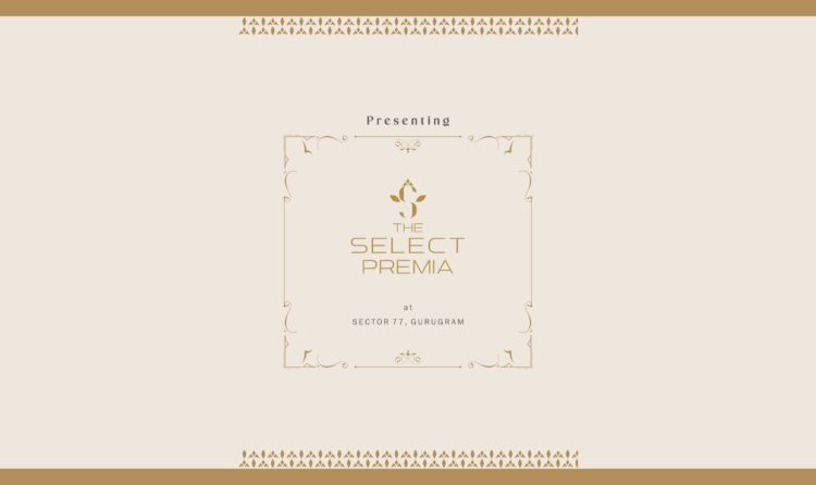 Adore – The Select Premia: Luxury in Real Estate Haryana Adore – The Select Premia | Luxury Living & Investment in Real Estate Haryana